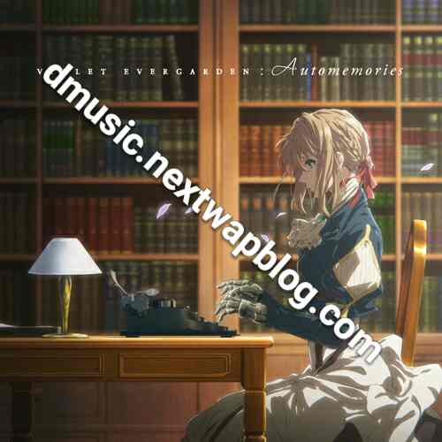 Violet Evergarden Original Soundtrack: Automemories [FLAC] - hista